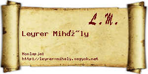 Leyrer Mihály névjegykártya
